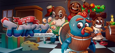 Games like There Will Be No Turkey This Christmas