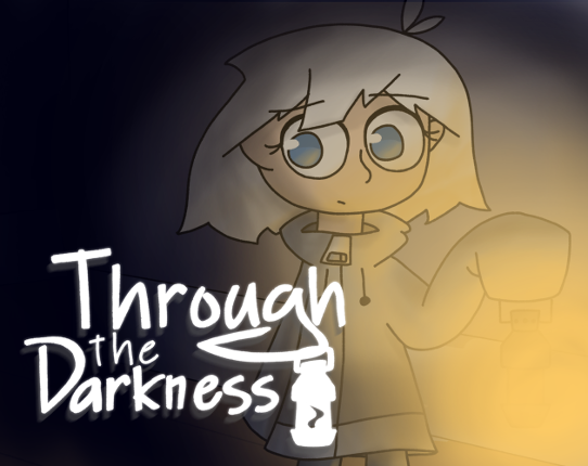 Through the Darkness Image