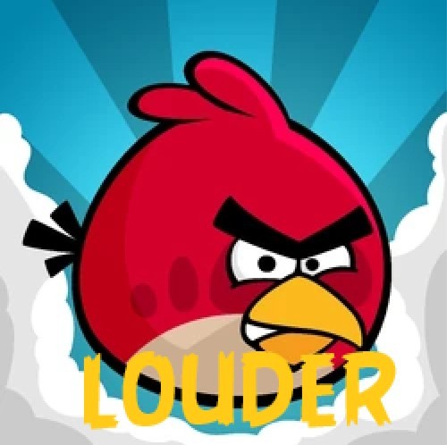 Games like Angry Birds Louder