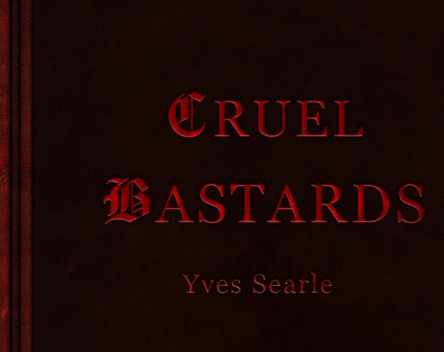 Games like Cruel Bastards