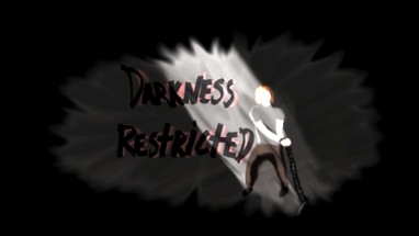 Darkness Restricted Image