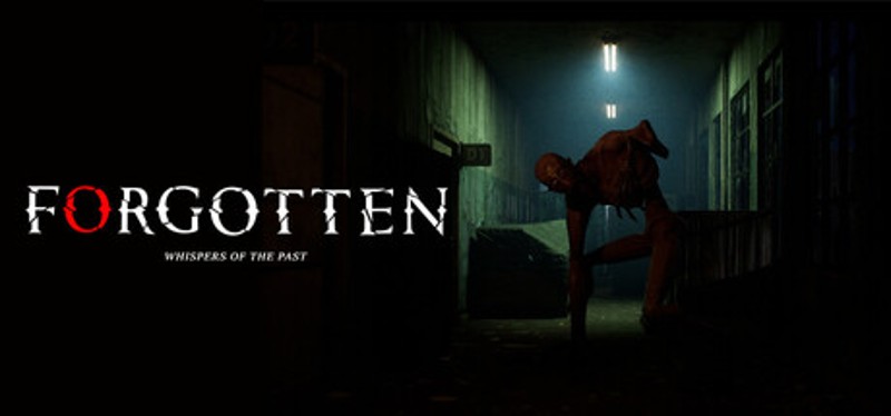 FORGOTTEN: Whispers of the Past Image