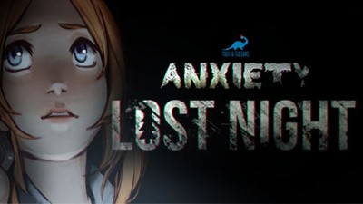 Games like Anxiety : Lost Night