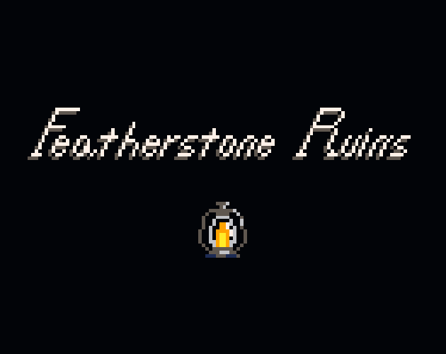 Games like Featherstone Ruins