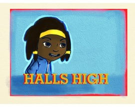 Halls High Image