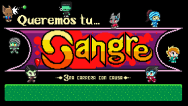 Queremos Tu Sangre Image