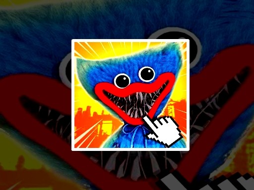 Games like Huggy Wuggy Clicker