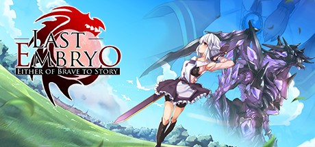 Games like Last Embryo: Either of Brave to Story