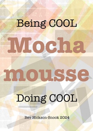 Mocha Mousse. Be whatever YOU decide is cool. Image