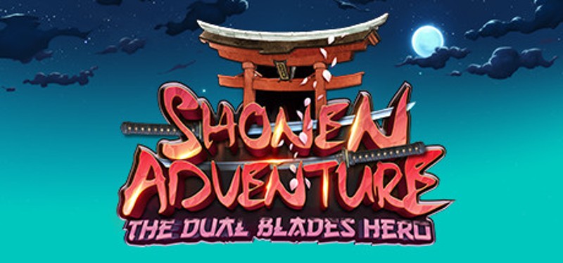 Shonen Adventure: The Dual Blades Hero Game Cover