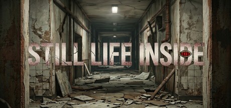 Games like Still Life Inside