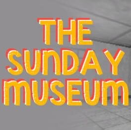 Games like The Sunday Museum
