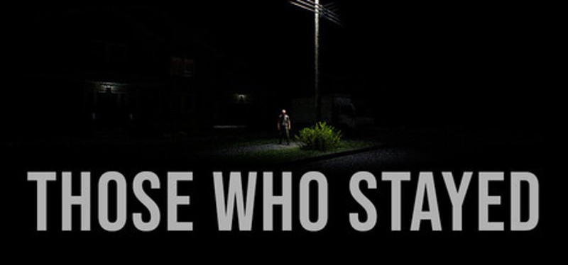 Those Who Stayed Image