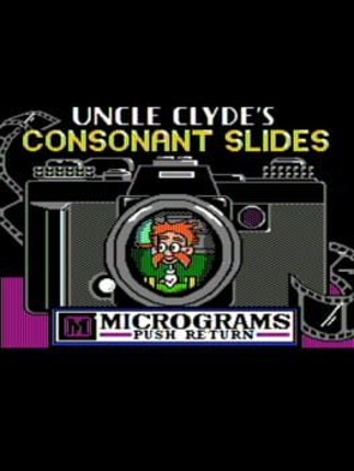 Uncle Clyde's Consonant Slides Image
