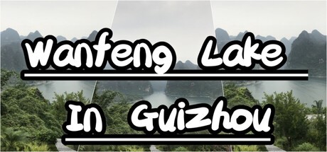 Games like Wanfeng Lake In GuiZhou