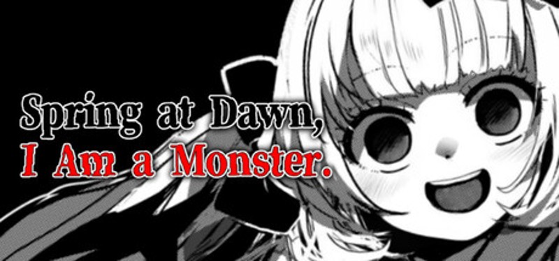春はあけぼの、我はバケモノ。 - Spring at Dawn, I Am a Monster. Image