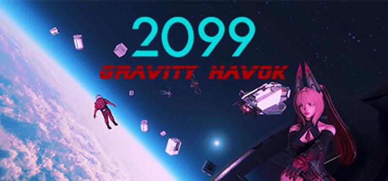 2099 Gravity Havoc Image