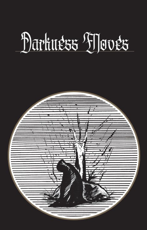 Games like Darkness Moves