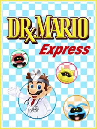 Dr. Mario Express Game Cover