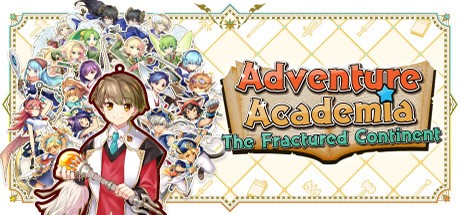 Games like Adventure Academia: The Fractured Continent