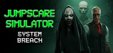 Games like Jumpscare Simulator: System Breach