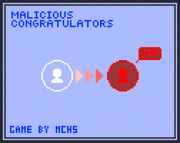 Games like Malicious Congratulators
