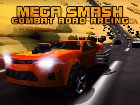 Mega Smash Real Combat Fast Car Road Racing 3D Simulator Game screenshot