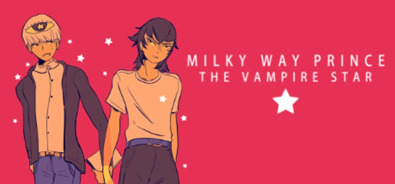 Milky Way Prince: The Vampire Star Image