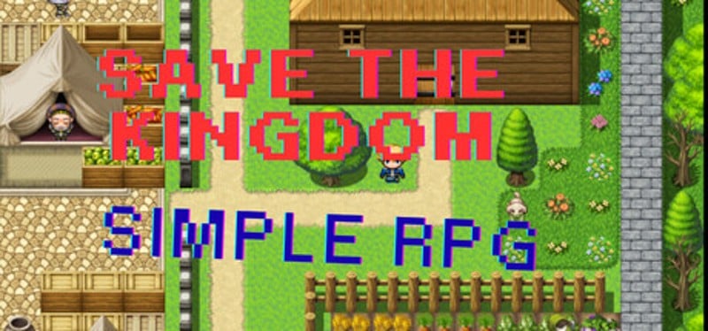 SAVE THE KINGDOM SIMPLE RPG Image