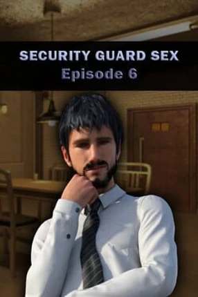 Security Guard Sex: Episode 6 Image