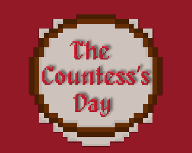 Games like The Countess's Day