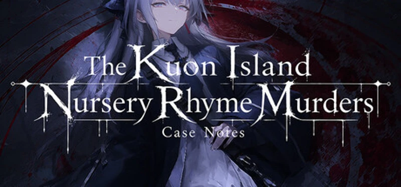 The Kuon Island Nursery Rhyme Murders: Case Notes Image