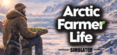 Games like Arctic Farmer Life Simulator