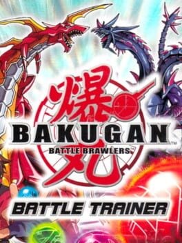Games like Bakugan Battle Brawlers: Battle Trainer