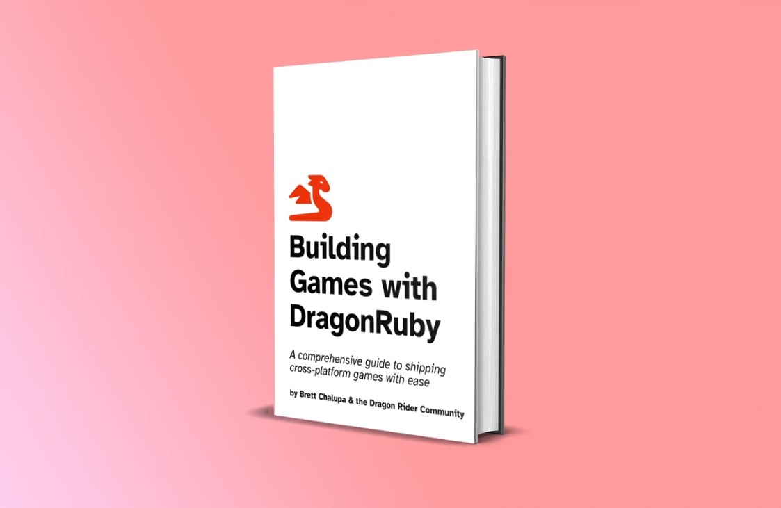 Games like Building Games with DragonRuby