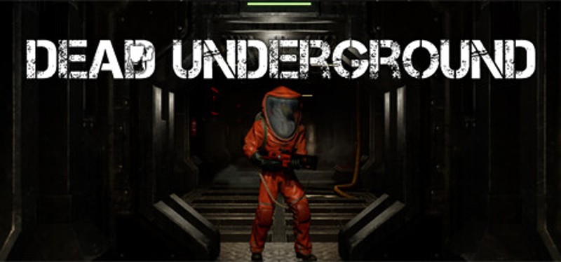 Dead Underground Image