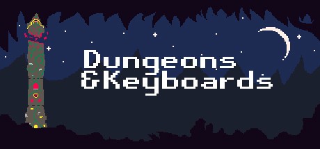 Games like Dungeons & Keyboards