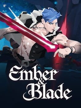 Games like Ember & Blade