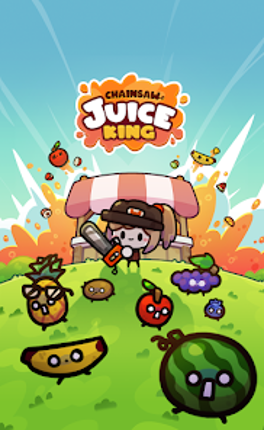 Chainsaw Juice King Image