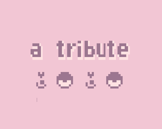 a tribute Game Cover