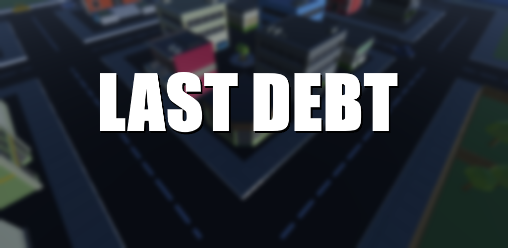 Games like Last Debt