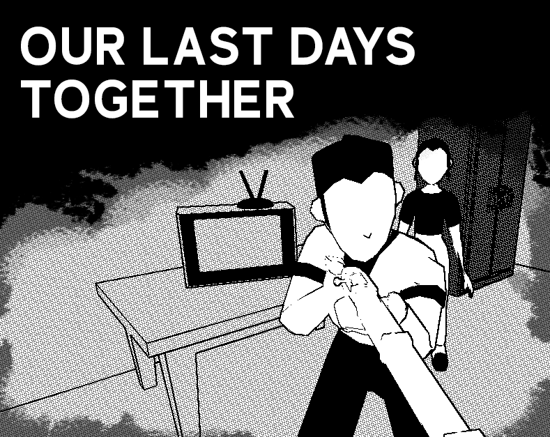 Games like OUR LAST DAYS TOGETHER