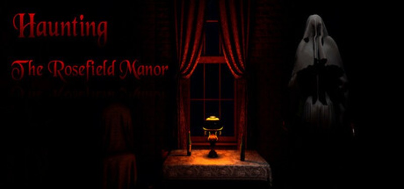 Haunting: The Rosefield Manor Image