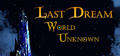 Games like Last Dream: World Unknown