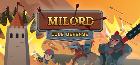 Games like Milord Idle Defense