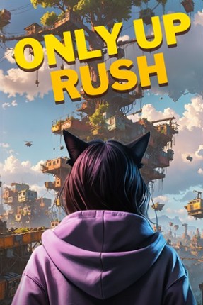 Only Up Rush Image