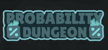 Games like Probability Dungeon