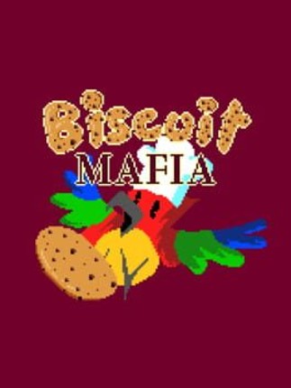 Biscuit Mafia Image