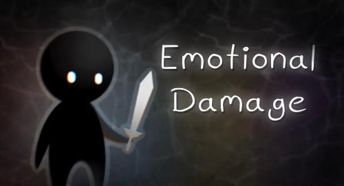 Games like Emotional Damage