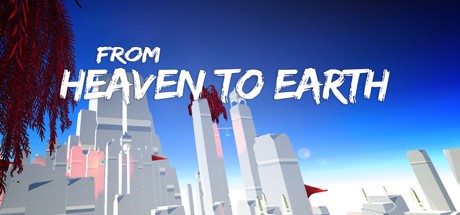 Games like From Heaven To Earth